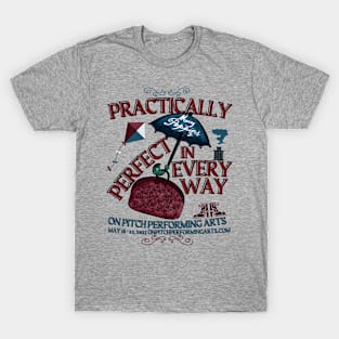 Practically Perfect T-Shirt